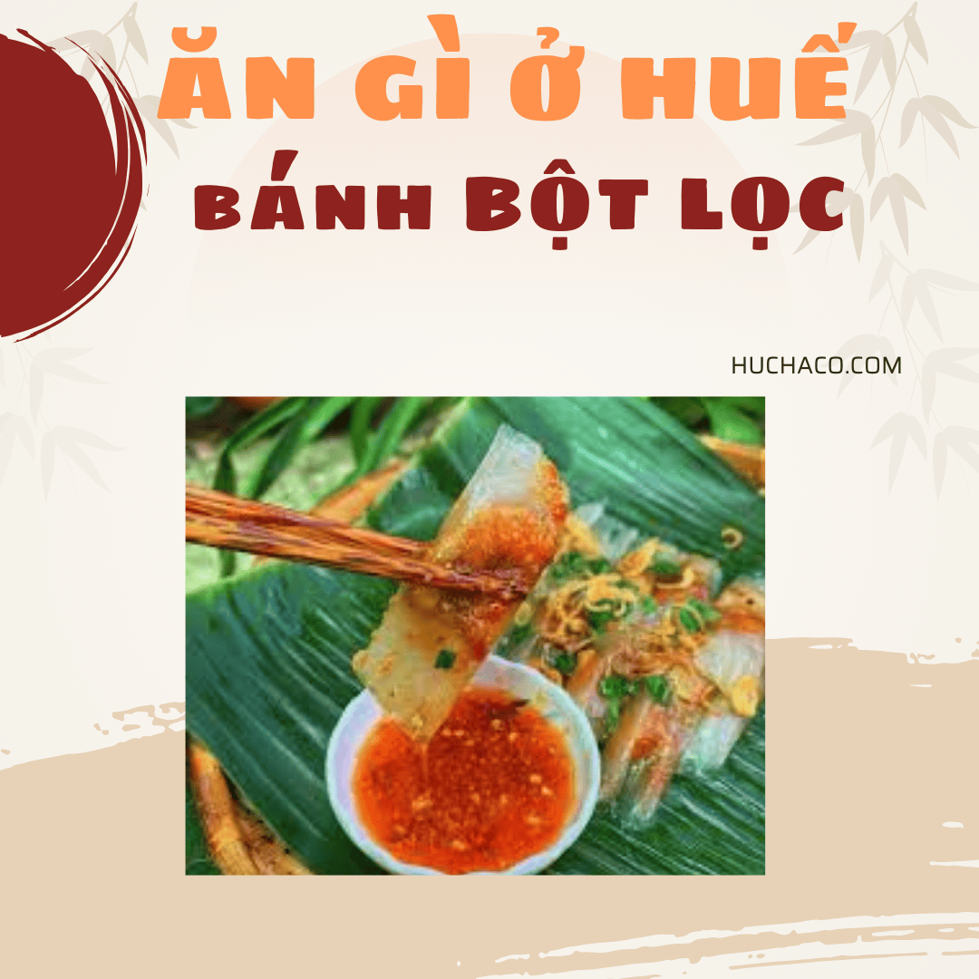 Đặc sản huế bánh bột lọc